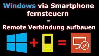  Windows via Handy  FERNSTEUERN - Remote Verbindung aufbauen 