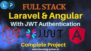 Full Stack Application with JWT authentication using Laravel and Angular | Login,Logout,Signup