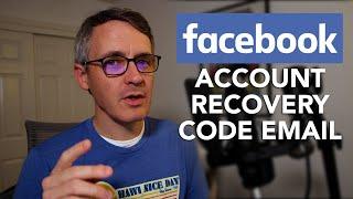 Facebook Account Recovery Code Email from security@facebookmail.com, Explained