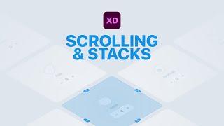 Stacks & Omni-Directional Scrolling in Adobe XD | June 2020 Update