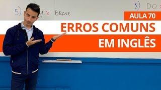 ERROS COMUNS EM INGLÊS - AULA 70 PARA INICIANTES - PROFESSOR KENNY