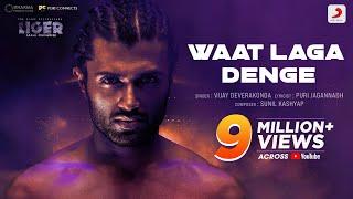 Waat Laga Denge | Liger | Vijay Deverakonda | Puri Jagannadh | Mark K. Robin | Ramya Krishnan