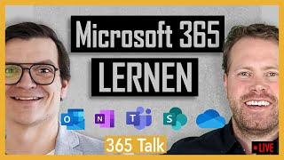 Lernen und Verstehen von Microsoft 365 beim #365talk
