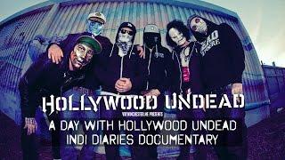 A Day with Hollywood Undead - Indi Diaries Documentary