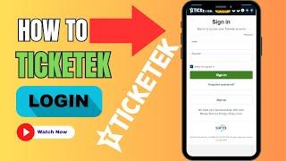 Ticketek.com.au Login⏬: Ticketek Login Australia app step by step