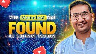 Vite Manifest not Found at Laravel Issue | Easy Solution in Few Clicks