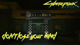 How to Complete Don't Lose Your Mind in Cyberpunk 2077 (FULL WALKTHROUGH)