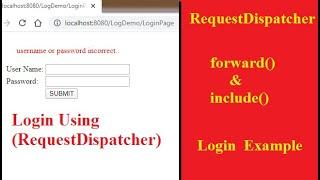 RequestDispatcher forward and include Login example