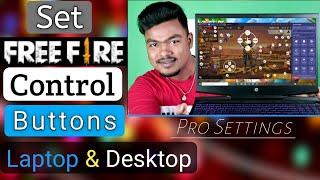 How To Set Free Fire Control Buttons In Laptop/Desktop | free fire control setting in pc