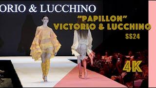 Victorio & Lucchino “Papillon”  SS2024 4K