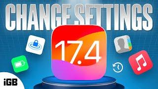 iOS 17.4 - 10 Settings You NEED to Change Immediately!