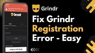 How To Fix Grindr Dating Registration Error | EASY FIX