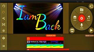 I AM BACK Kinemaster Multi Text Editing Tutorial | frendz tech
