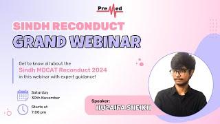 Sindh Reconduct MDCAT Webinar 2024 | Expert Tips for Medical Exam Success | PreMed.PK