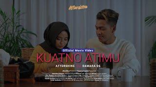 AFTERSHINE ft Damara De - Kuatno Atimu (Official Music Video)
