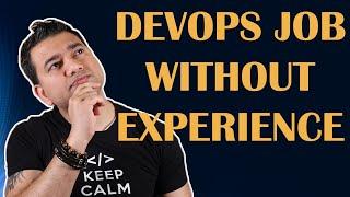 How to get DevOps job with no experience? | DevOps POCs to do
