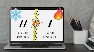 // in Python | Division vs Floor Division Operator in Python