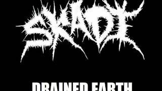 Skaði-Drained earth