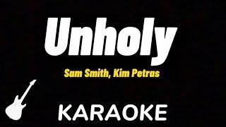 Sam Smith - Unholy ft. Kim Petras | Karaoke Guitar Instrumental