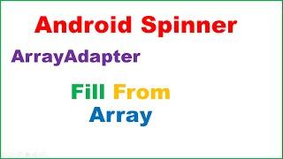 Android Spinner Ep.01 : Simple Spinner Array