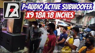 P-AUDIO ACTIVE SUBWOOFER 18 INCHES 1200W PEAK/KEVLER WAVE 15 800W/LIVE FET1000.2/GX7UB 800W.