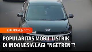 Angka Penjualan Mobil Listrik Meningkat, Popularitas Mobil Listrik | Liputan 6