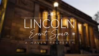 Introducing - The Lincoln Event Space