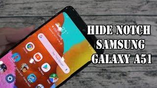 Hide Notch on Samsung Galaxy A51