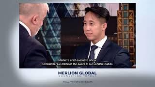 Merlion Global CEO's interview with Global Banking & Finance in the UK.