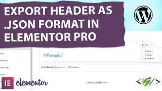 How to Export Header JSON File in Elementor Pro WordPress | .JSON | Theme Builder