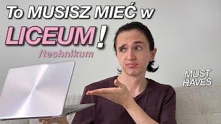 10 rzeczy, które MUSISZ MIEĆ w LICEUM! | foundoblivion