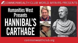 Humanities West Presents Hannibal’s Carthage