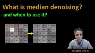 97 - What is median denoising filter?