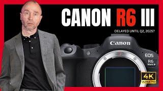 Canon R6 III: Another Canon Letdown?