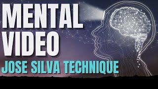 Mental Video Technique - Jose Silva (Help From a Higher Power!) 