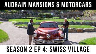 Leno and Osborne in Audrain Mansions & Motorcars: Season 2 Episode 4: Swiss Village