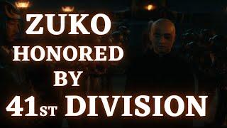 Zuko gets honored by 41st Division