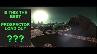 EP12 Prospector Mining Star Citizen 3.19.1 What I believe is the best mining setup possible.