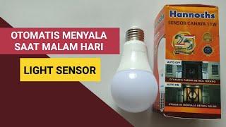 Lampu Sensor Cahaya Hannochs | Light Sensor LED Bulb
