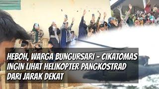 Warga Bungursari Cikatomas Tasikmalaya Heboh, Lihat Helikopter Pangkostrad dari Jarak Dekat