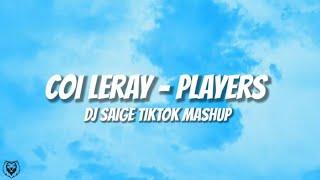 Coi Leray - Players (DJ Saige Tiktok Remix Mashup)