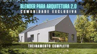 Curso de Blender para Arquitetura 2.0 #archviz #blender