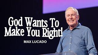 Where Love and Justice Meet | Max Lucado | Gateway Church