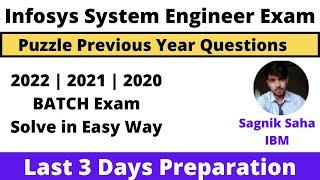 Infosys Previous Year Puzzle Questions | Infosys System Engineer Exam Preparation 2022 | Easy Way