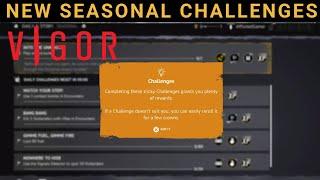 VIGOR - NEW SEASONAL CHALLENGES!