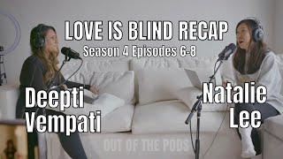 Episode 3 - Love is Blind Recap: Season 4 Eps. 6-8 - Back in Seattle
