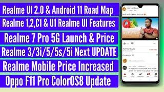 Realme UI 2.0 & Android 11 Roadmap | Realme 7Pro Launch | Realme Old Device Update | Realme