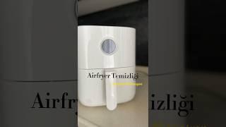 AİRFRYER TEMİZLİĞİ  #temizlik #temizlikmotivasyon #temizlikvlog #cleaning #airfryer