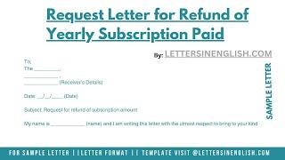 Request Letter For Refund Of Yearly Subscription Paid
