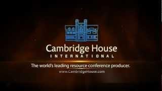 Cambridge House International - The world's leading resource conference producer